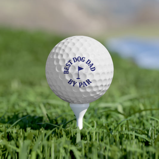 Best Dog Dad by Par, Golf Balls (6)