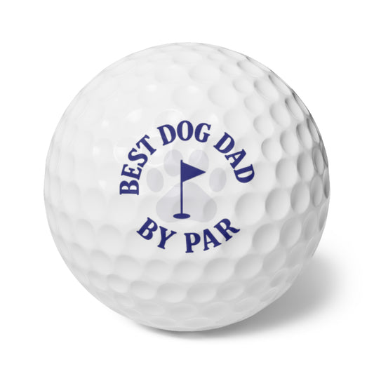 Best Dog Dad by Par, Golf Balls (6)