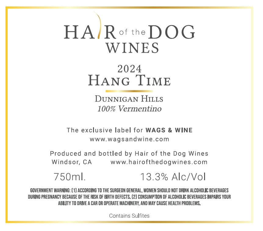 Hair of the Dog Wines, 2024 Hang Time (Vermentino)