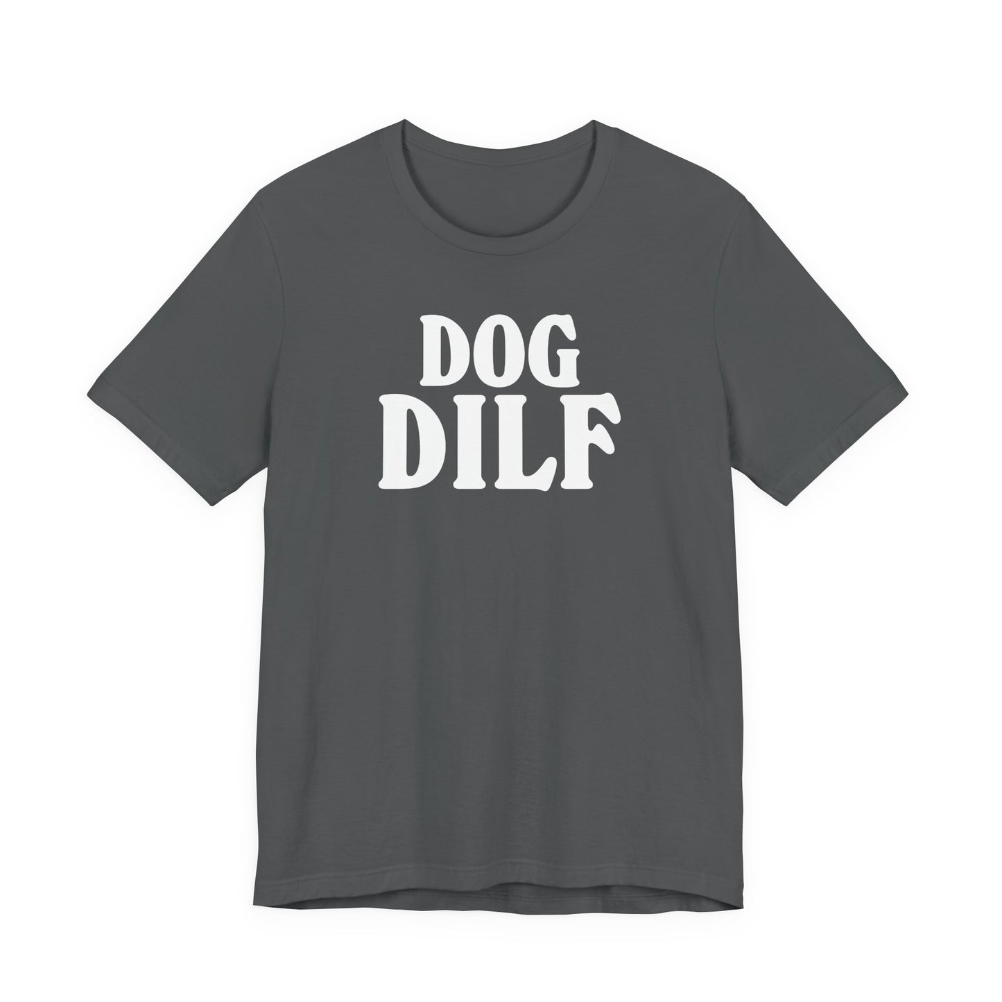 Dog DILF Tee