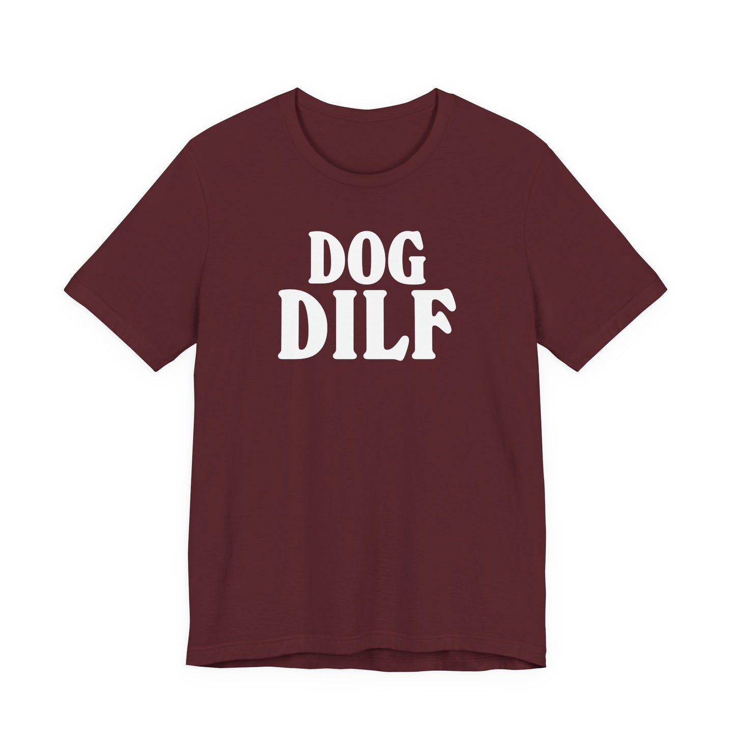 Dog DILF Tee