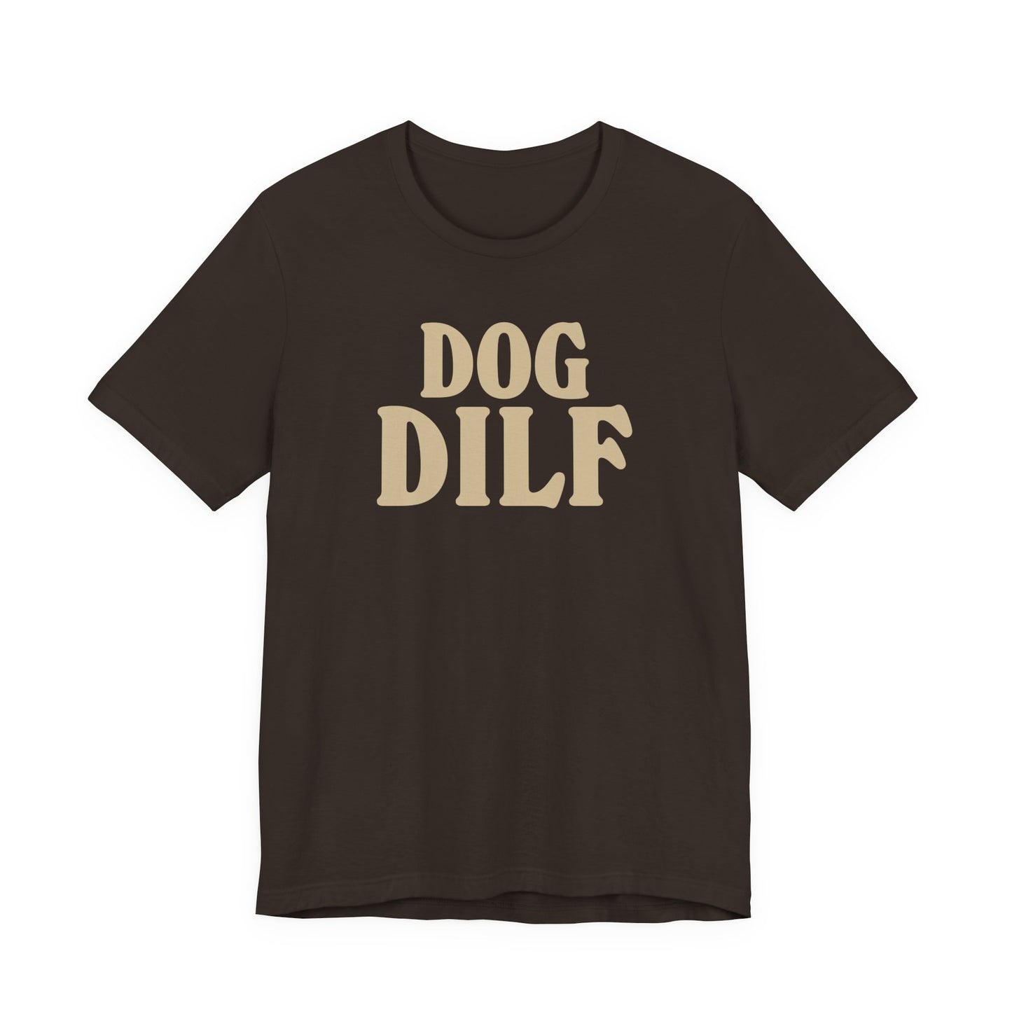 Dog DILF Tee