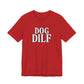 Dog DILF Tee